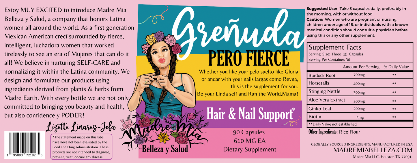 Greñuda pero Fierce Hair and Nail Support